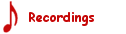 Recordings
