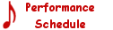Performance Schedule